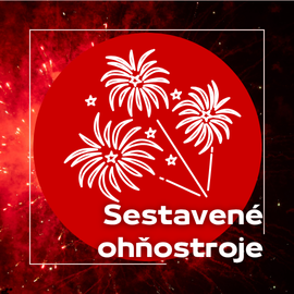 Zahradní ohňostroje, sestavy ohňostrojů